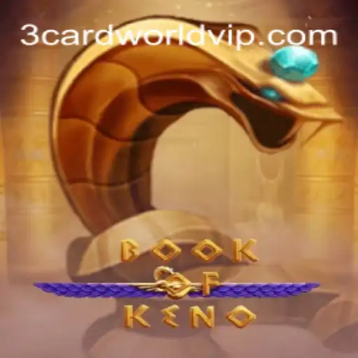Descubra o Fascinante Jogo BookOfKeno e o Mundo de 3cardworld